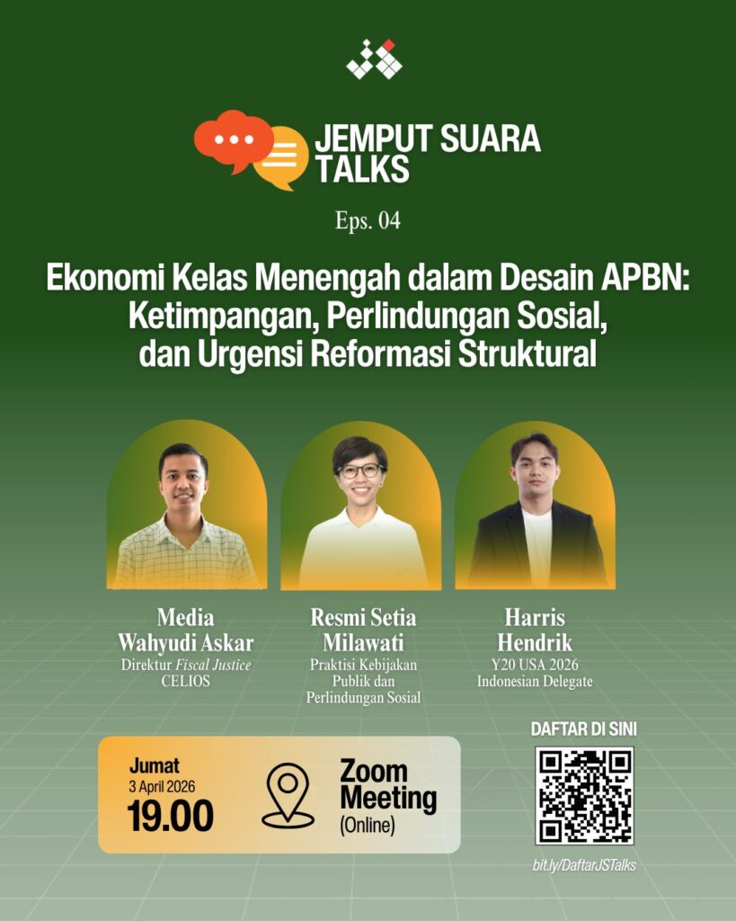 JS TALKS #04: Ekonomi Kelas Menengah dalam Desain APBN: Ketimpangan, Perlindungan Sosial, dan Urgensi Reformasi Struktural